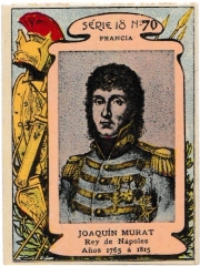 Series 18 number 70 "Joaquín Murat, Francia"