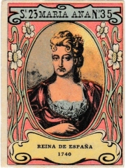 Series 23 number 35 "Maria Ana, Reina de España"