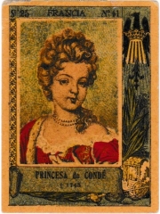 Series 25 number 61 "Princesa de Condé, Francia"