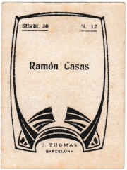 Series 30 number 12 back "Ramón Casas"