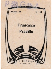 Series 30 number 41 back "Francisco Pradilla"