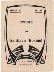 Series 30 number 49 back "Cipreses, Santiago Rusiñol"