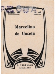 Series 30 number 68 back "Marcelino de Unceta"