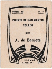 Series 30 number 8 back "Puente de San Martín, Toledo, Aureliano de Beruete"