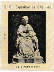 Series C number 45 "La Virgen madre, Exposición de 1878"