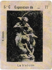 Series C number 77 "La  tradición, Exposición de 1887"