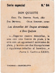 Special Series number 64 back "Las doncellas del Duque sirviendo á Don Quijote"